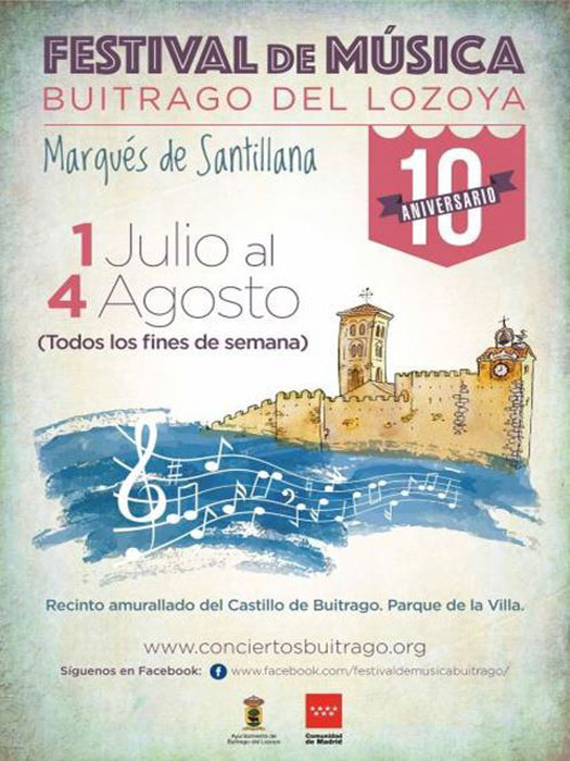 Festival de Música Buitrago del Lozoya ‘Marqués de Santillana’ Festival de Música Buitrago del Lozoya ‘Marqués de Santillana’